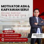 Trainer Motivator Tegal Resmi & Terpercaya! Untuk Bimtek Team Building (WA: 0819-4654-8000)