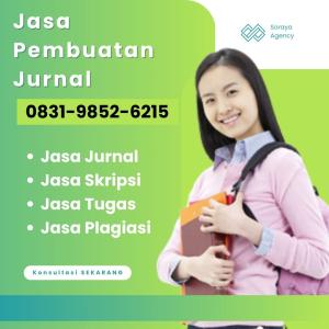 TERPERCAYA, WA 0831-9852-6215, Joki Buat Jurnal Bangkalan, Harga Buat Jurnal Skripsi Kediri, Joki Review Jurnal Pacitan, Jasa Jurnal Sinta 2 Sumenep