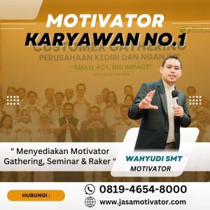 Motivator Trawas Pacet, Terhandal! untuk Raker Perusahaan (0819-4654-8000)